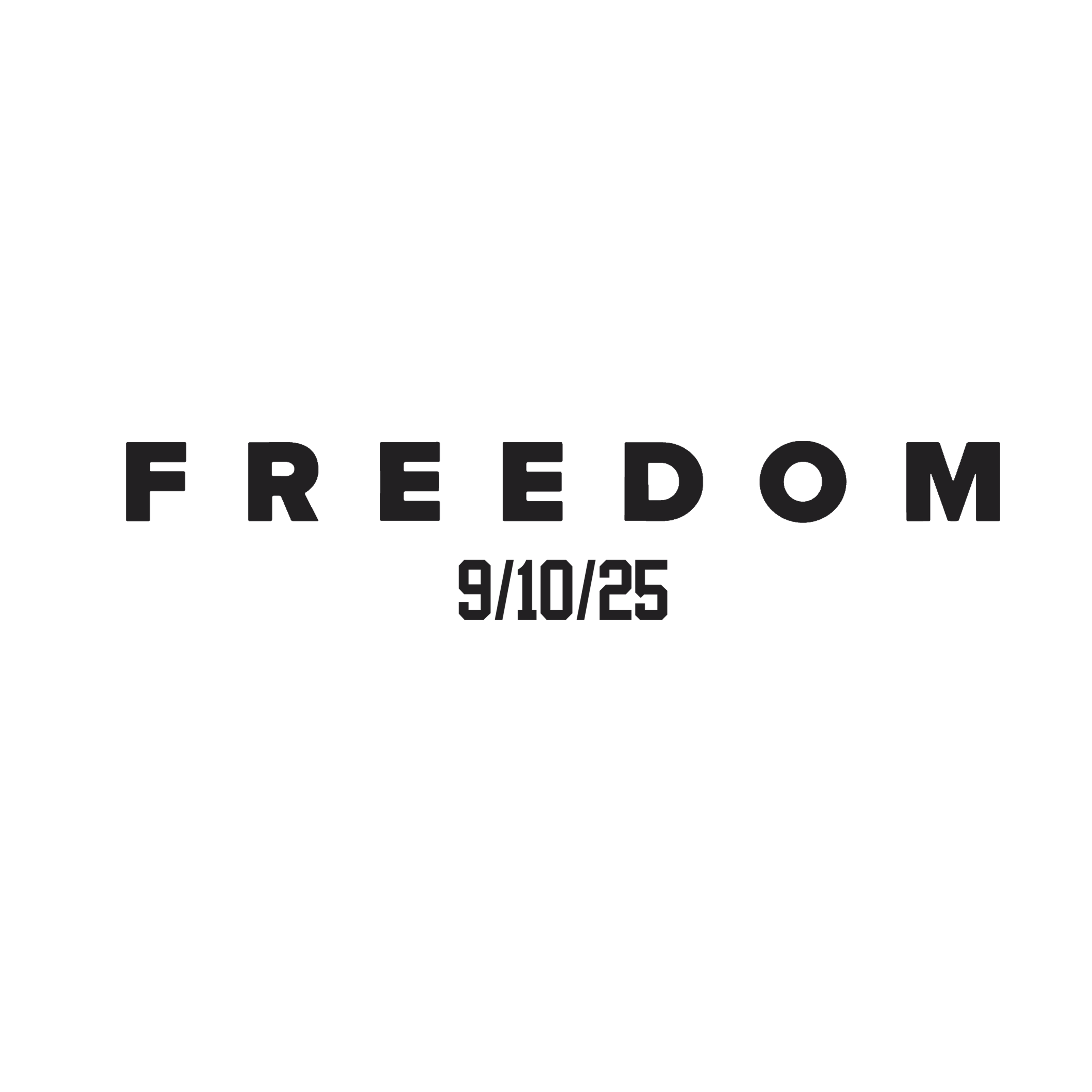 Charlie Kirk Freedom (White) (Front Print) (100% Profits Donated to Turning Point USA)